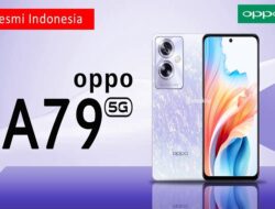 Oppo A79 5G Rilis di Indonesia, Pakai Chipset MediaTek Dimensity 6020 Harga Rp 3,8 Jutaan