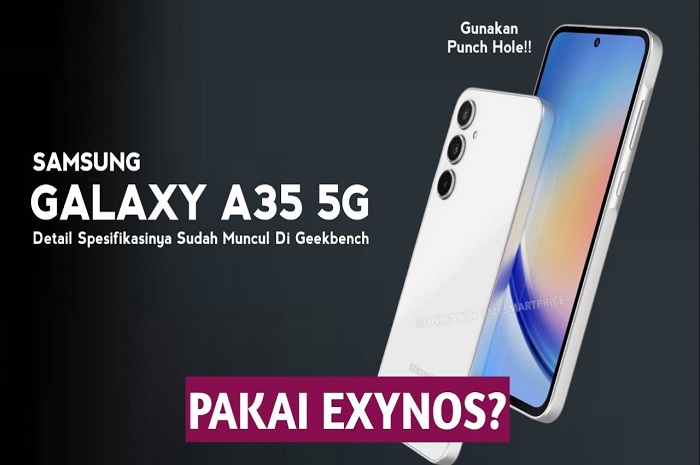 Penuhi Aturan TKDN, Samsung Galaxy A35 5G Segera Rilis di Indonesia, Harga Terjangkau Spek Mumpuni