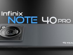 Infinix Note 40 Pro Siap Dirilis di Indonesia, Memiliki Performa Tinggi dengan Harga Terjangkau!