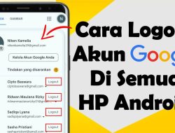 Cara Log Out Akun Google di Perangkat Ponsel, Bisa Lewat Perangkat Gadget Lain?