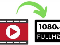 Inilah Cara Convert Video Jadi Kualitas Full HD Secara Praktis Tanpa Bantuan Aplikasi Tambahan