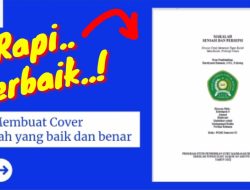 Begini Cara Mudah Membuat Cover Makalah yang Terlihat Menarik dan Rapih