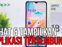 Cara Praktis Mengetahui Aplikasi Tersembunyi Didalam Ponsel Oppo