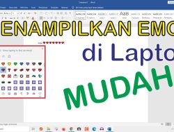 Cara Mudah Memunculkan Emoji di Perangkat Laptop