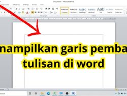 Cara Praktis Memunculkan Garis Tepi di MS Word Semua Perangkat Gadget