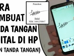 Cara Membuat Tanda Tangan Digital dengan Mudah dan Praktis Hanya Lewat HP