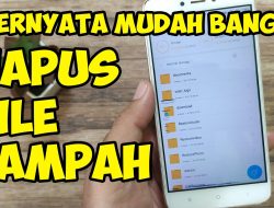 Tips Efektif Membersihkan File Sampah di Perangkat Ponsel Agar Penyimpanan Lebih Lega