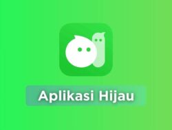 Aplikasi Hijau Viral di Twitter dan TikTok Apa Itu Sebenarnya?